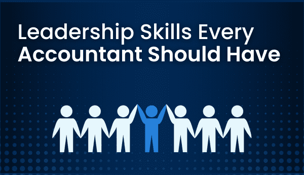 leadership skills every accountant should have
