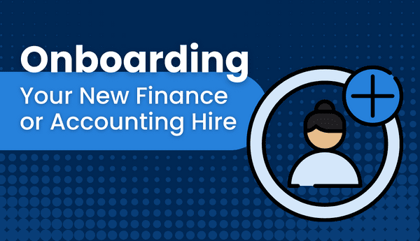 onboarding your new finance or accounting hire