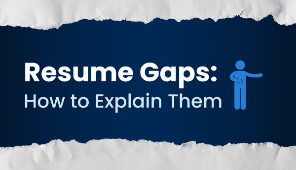 how to explain resume gaps