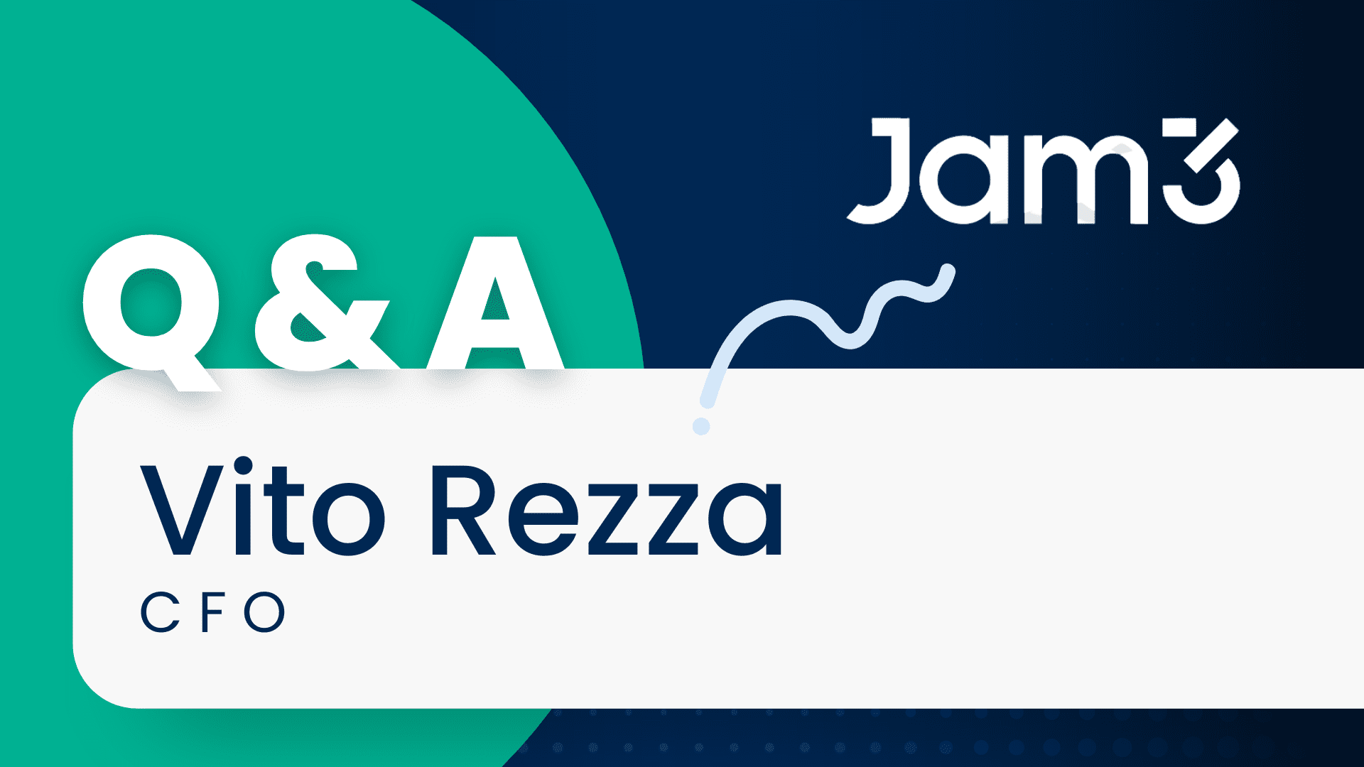 Jam3 Q and A with Vito Rezza