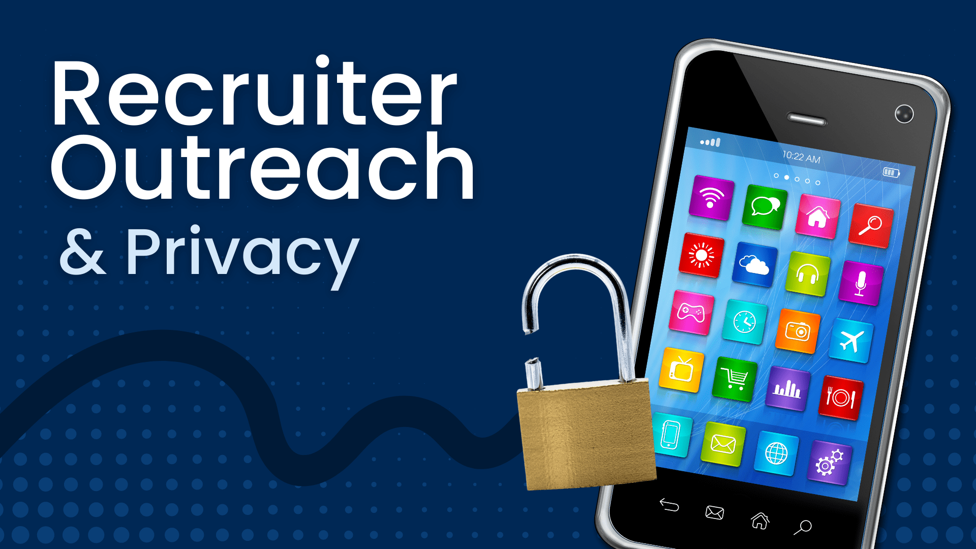 Recruiter Outreach and Privacy
