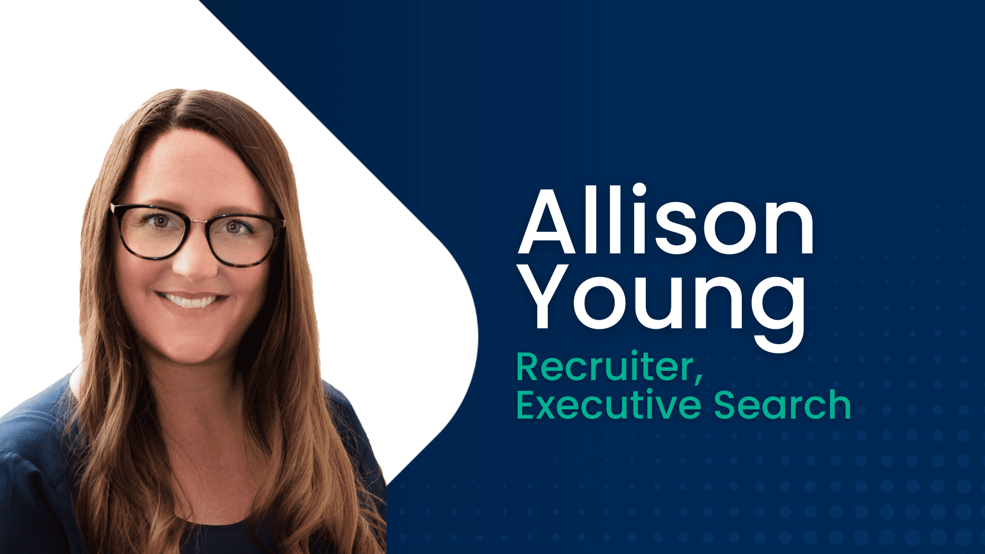 Allison Young, Executive Search Recruiter