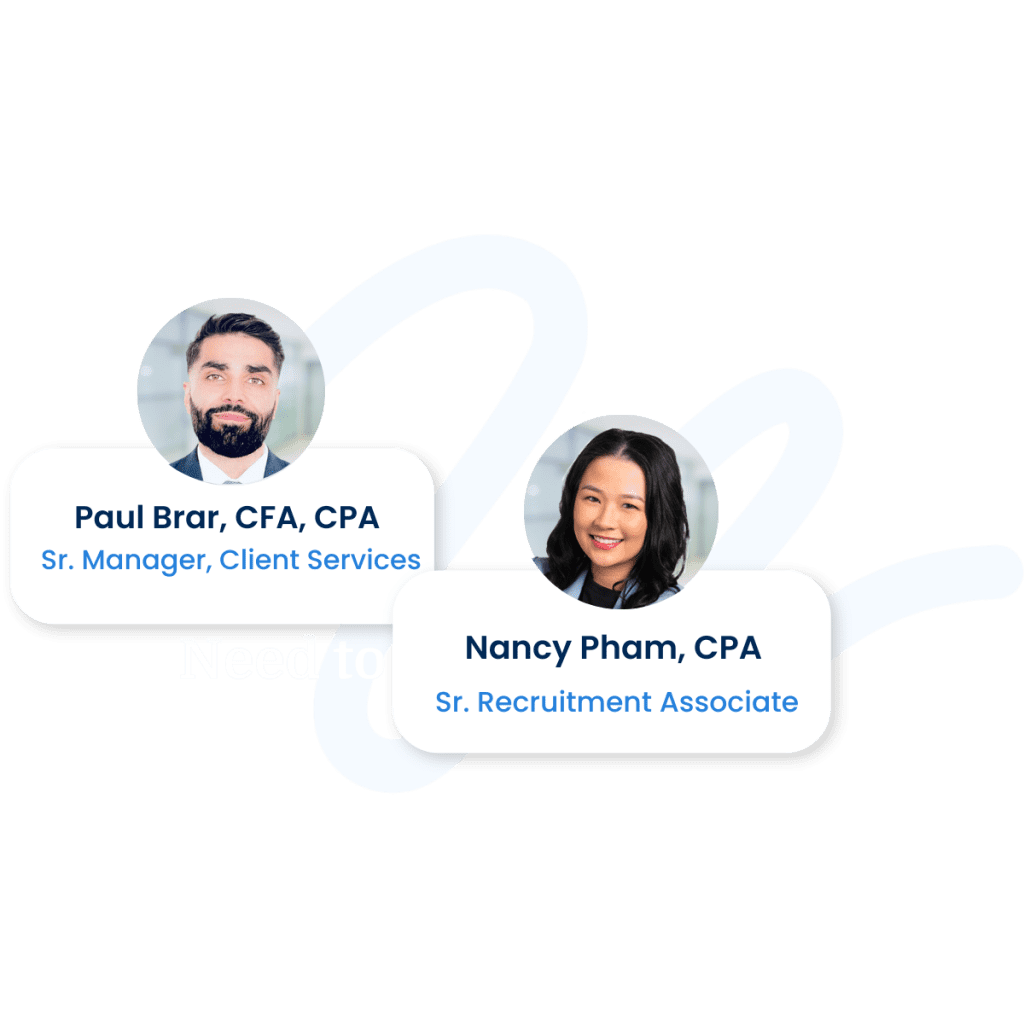 Paul Brar, CPA, Sr. Manager, Client Services and Nancy Pham, Sr. Recruiter