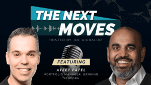 The Next Moves with Ateet Patel