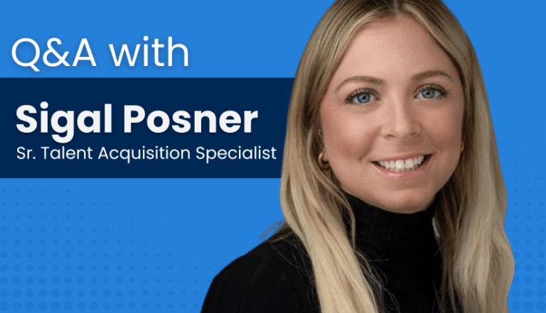 5 Questions for Sigal Posner, Senior Talent Acquisition Specialist ...